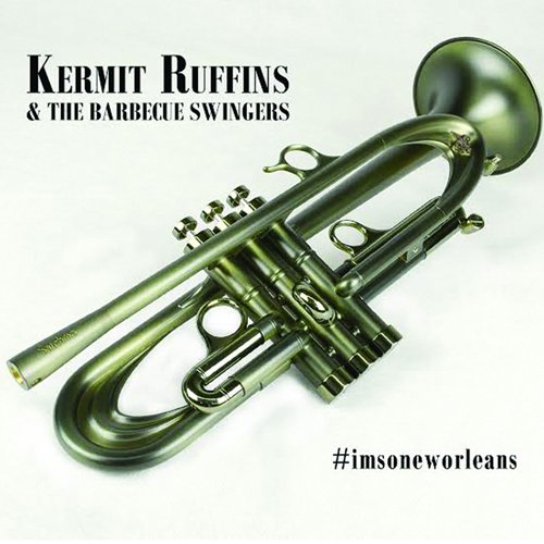 KERMIT RUFFINS - #imsoneworleans cover 