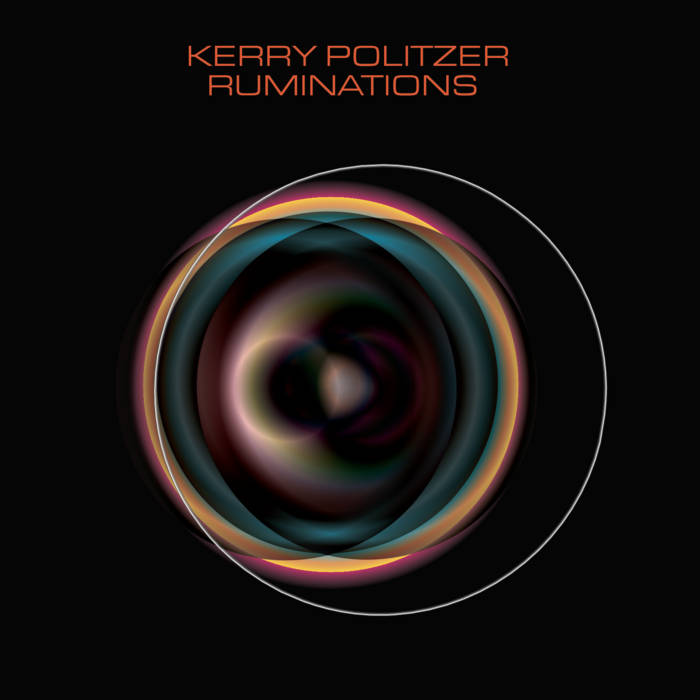 KERRY POLITZER - Ruminations cover 