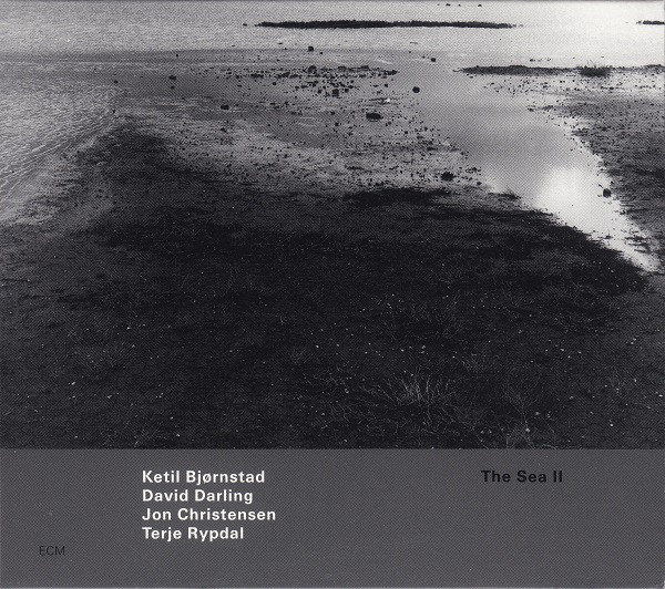 KETIL BJØRNSTAD - Ketil Bjørnstad, David Darling, Jon Christensen, Terje Rypdal ‎: The Sea II cover 