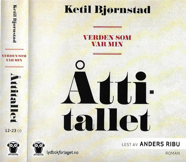 KETIL BJØRNSTAD - Verden Som Var. Min Åttitallet cover 