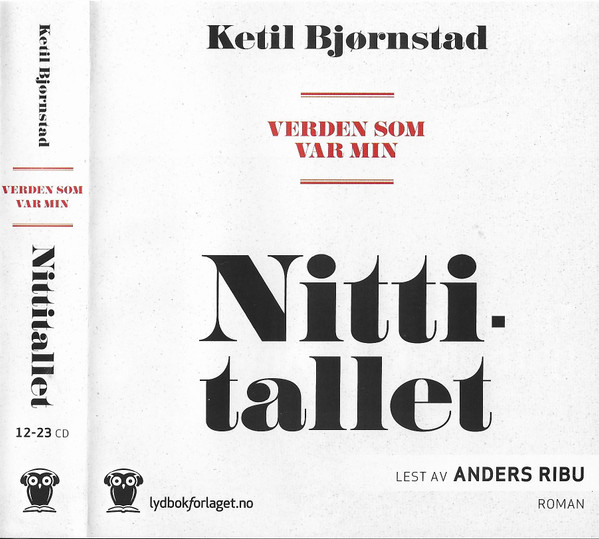 KETIL BJØRNSTAD - Verden Som Var Min Nittitallet cover 