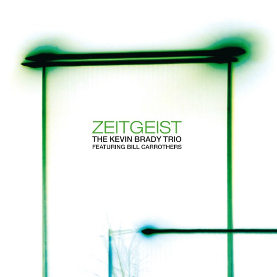 KEVIN BRADY - Zeitgeist cover 