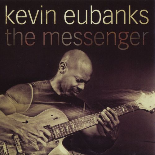 KEVIN EUBANKS - The Messenger cover 