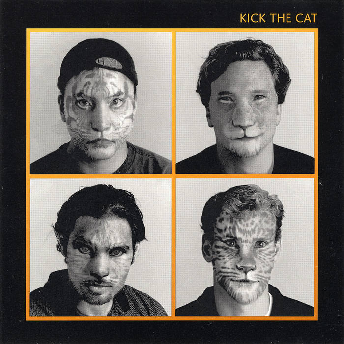 KICK THE CAT - Kick The Cat cover 