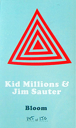 KID MILLIONS - Kid Millions & Jim Sauter : Bloom cover 
