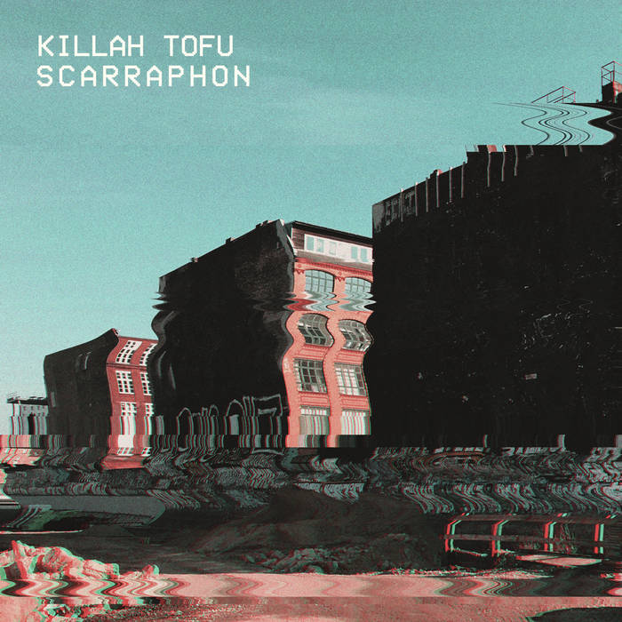 KILLAH TOFU - Scarraphon cover 