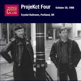 KING CRIMSON - Crystal Ballroom, Portland, October 30, 1998 cover 