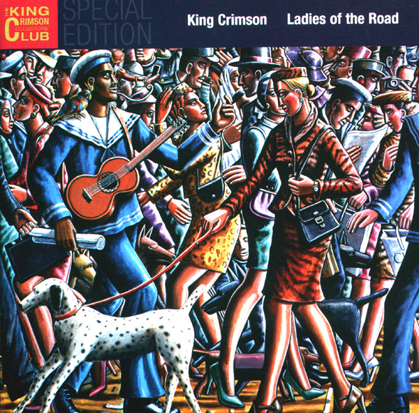 KING CRIMSON - Ladies Of The Road: Live 1971-1972 cover 