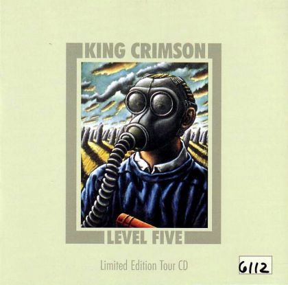 KING CRIMSON - Level Five - Limited Edition Tour CD cover 