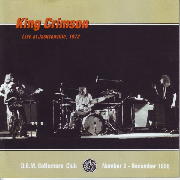 KING CRIMSON - Live At Jacksonville, 1972 (KCCC 2) cover 