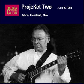 KING CRIMSON - Odeon, Cleveland, Ohio, June 02, 1998 cover 