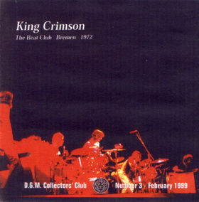 KING CRIMSON - The Beat Club - Bremen - 1972 (KCCC 3) cover 
