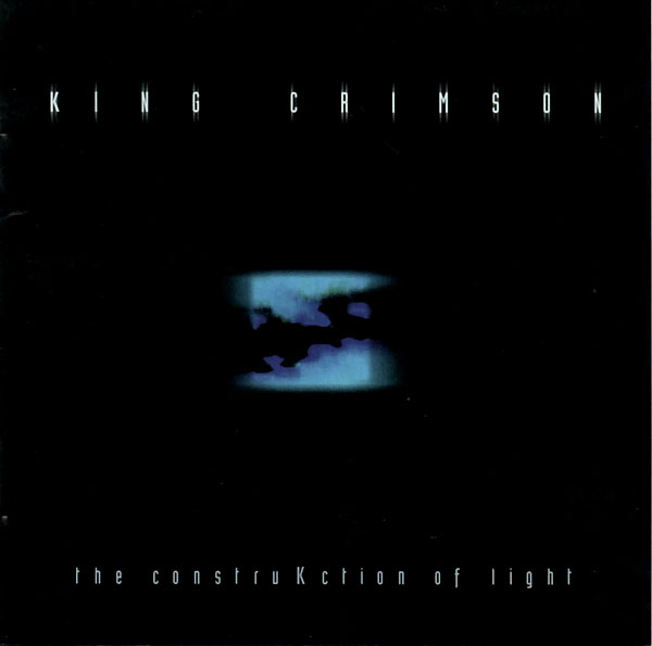 KING CRIMSON - The ConstruKction Of Light cover 