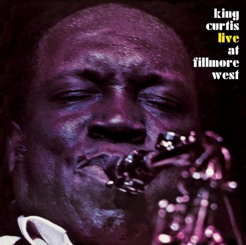 KING CURTIS - Live at Fillmore West cover 