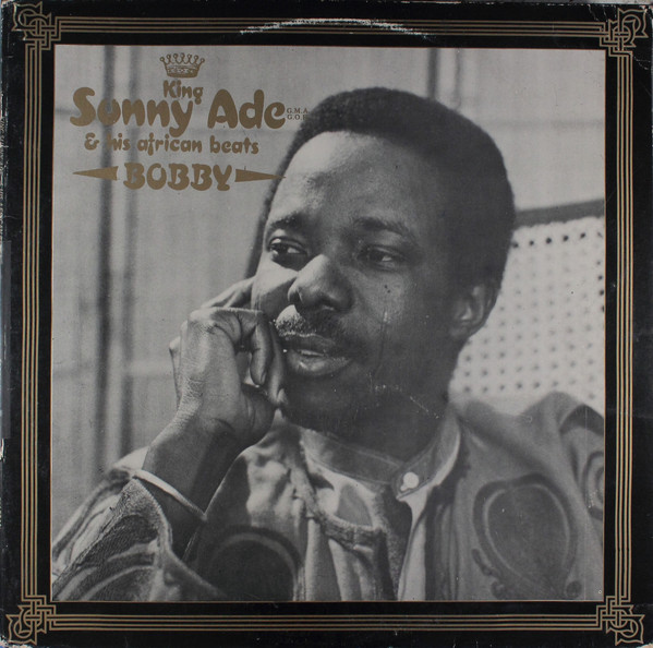 KING SUNNY ADE - Bobby cover 