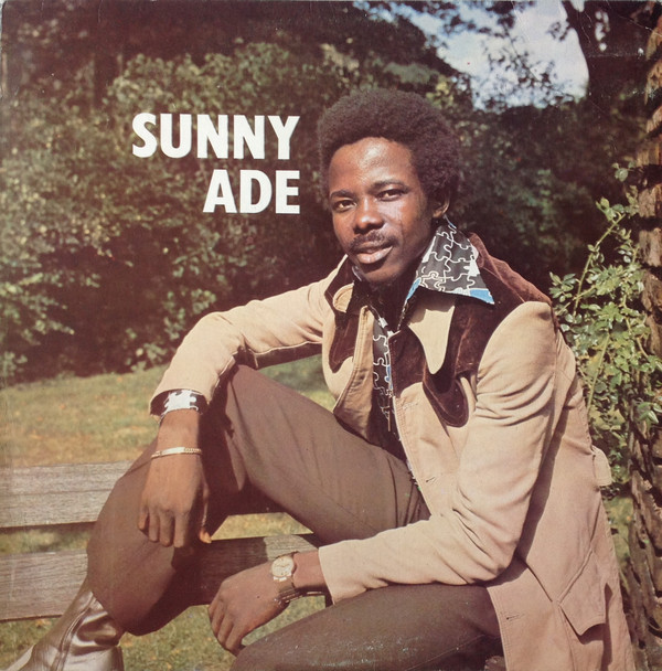 KING SUNNY ADE - Sunny Ade Vol. 1 (aka E Kilo F'omo Ode) cover 