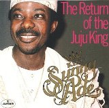 KING SUNNY ADE - The Return of the Juju King cover 