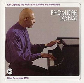 KIRK LIGHTSEY - From Kirk to Nat cover 
