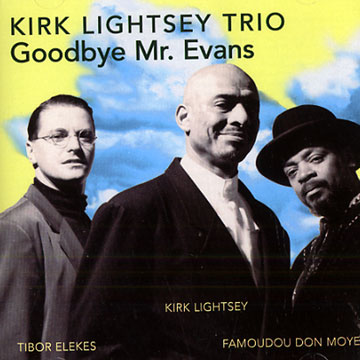 KIRK LIGHTSEY - Goodbye Mr. Evans cover 