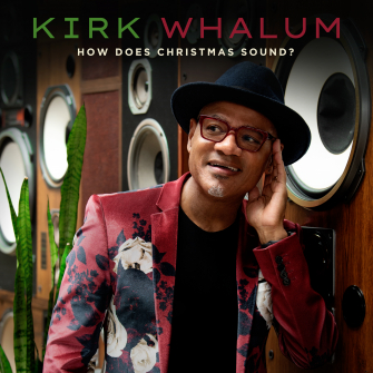 KIRK WHALUM - How Does Christmas Sound? cover 