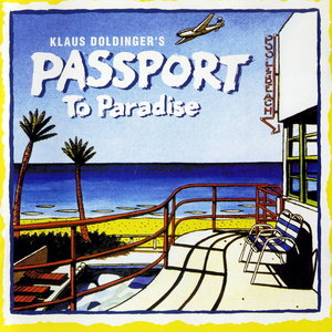 KLAUS DOLDINGER/PASSPORT - Passport to Paradise cover 