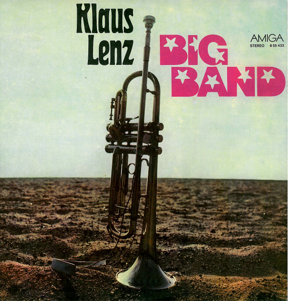 KLAUS LENZ - Klaus Lenz Big Band (Amiga) cover 
