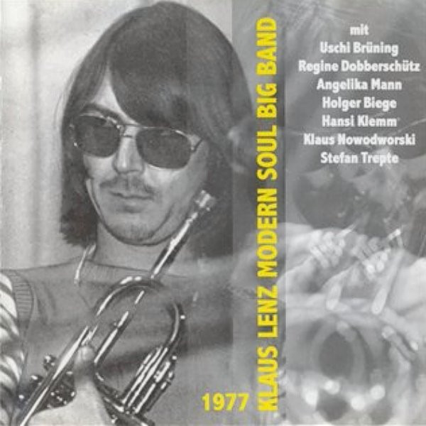 KLAUS LENZ - Klaus Lenz Modern Soul Big Band : 1977 cover 