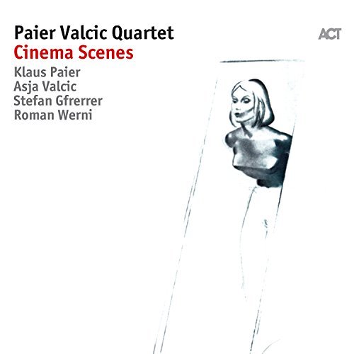 KLAUS PAIER & ASJA VALCIC - Cinema Scenes cover 