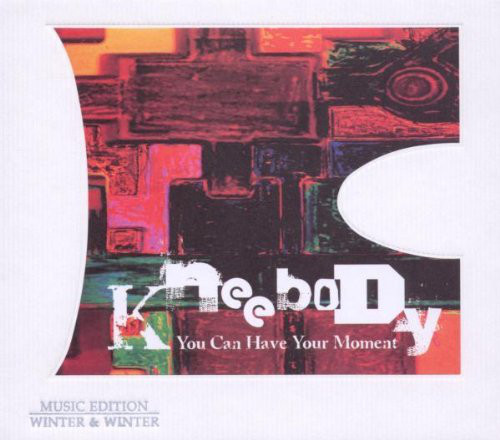 KNEEBODY - You Can Have Your Moment cover 