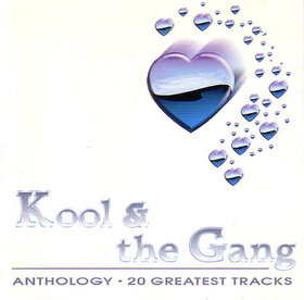 KOOL & THE GANG - Anthology - 20 Greatest Tracks cover 