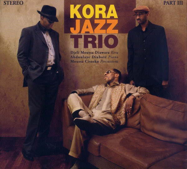KORA JAZZ TRIO - Kora Jazz Trio Part 3 cover 