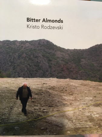 KRISTO RODZEVSKI - Bitter Almonds cover 