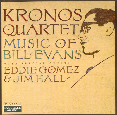 KRONOS QUARTET - Music of Bill Evans cover 