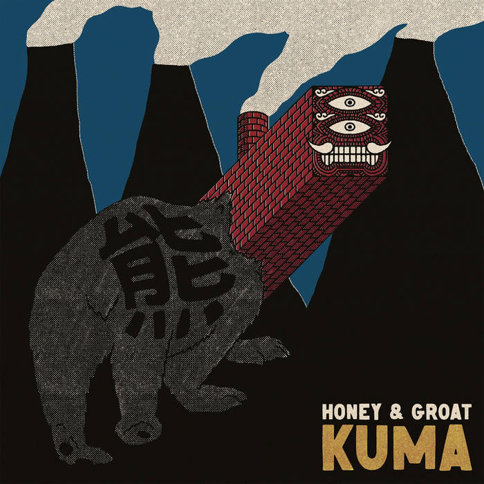 KUMA - Honey &amp; Groat cover 