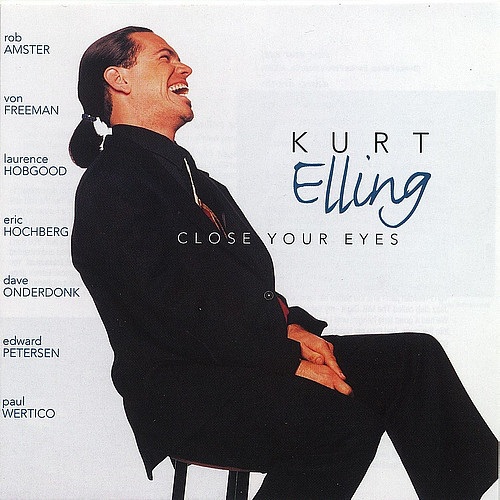 KURT ELLING - Close Your Eyes cover 