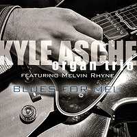 KYLE ASCHE - Blues For Mel cover 