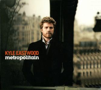 KYLE EASTWOOD - Metropolitain cover 