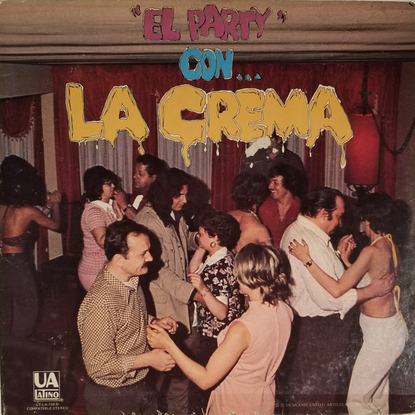 LA CREMA - El Party Con La Crema cover 