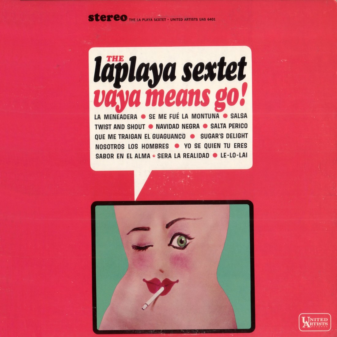 LA PLAYA SEXTET - Vaya Means Go! cover 