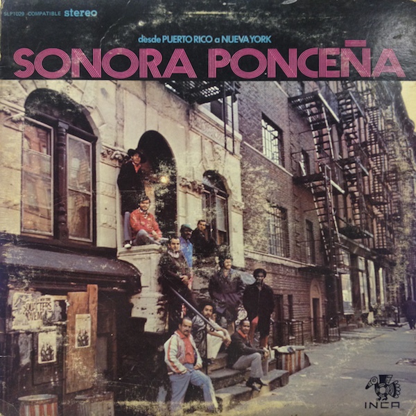 LA SONORA PONCEÑA - Desde Puerto Rico A Nueva York cover 