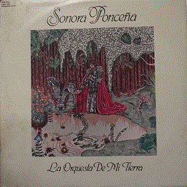 LA SONORA PONCEÑA - La Orquesta De Mi Tierra cover 