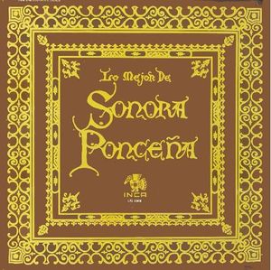 LA SONORA PONCEÑA - Lo Mejor De Sonora Poncena cover 