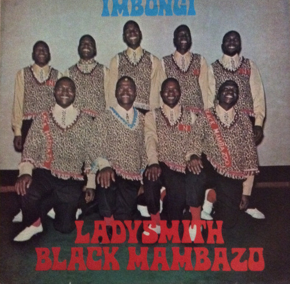 LADYSMITH BLACK MAMBAZO - Imbongi cover 