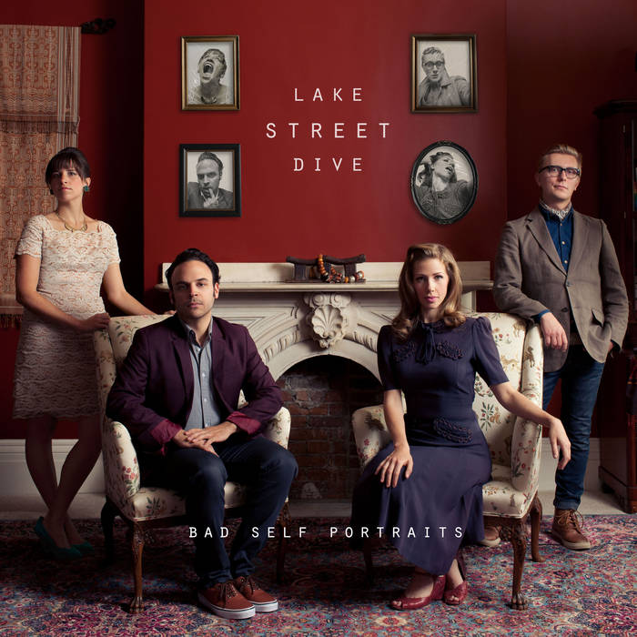 LAKE STREET DIVE - Bad Self Portraits cover 