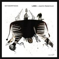 LAMA - LAMA + Joachim Badenhorst : Metamorphosis cover 