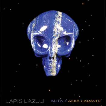 LAPIS LAZULI - Alien / Abra Cadaver cover 