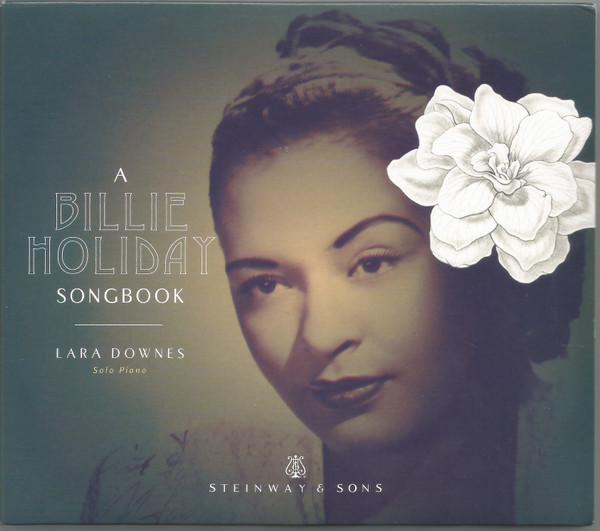 LARA DOWNES - A Billie Holiday Songbook cover 