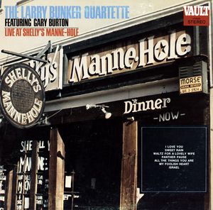 LARRY BUNKER - Live At Shelly's Manne-Hole cover 