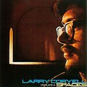 LARRY CORYELL - Spaces cover 