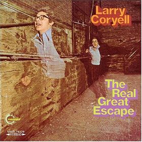 LARRY CORYELL - The Real Great Escape cover 